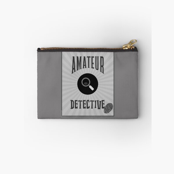 Item preview, Amateur Detective - Grey Tones designed and sold by HobbiesAndFun.