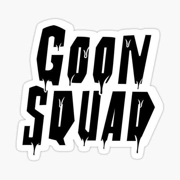Goon Squad Sticker For Sale By Awesomewearit Redbubble