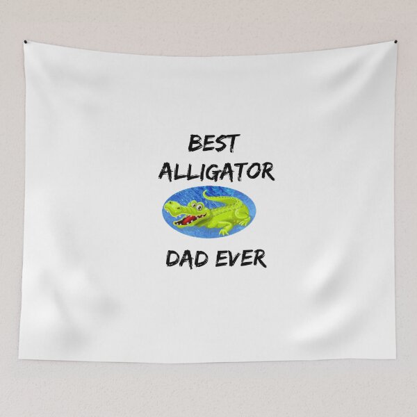 Item preview, Best Alligator Dad Ever designed and sold by moustafa7155.