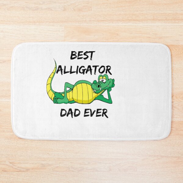 Item preview,  Best Alligator Dad Ever designed and sold by moustafa7155.