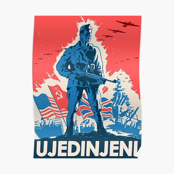ww2 Yugoslavia Yugoslav partisan Propaganda poster World War Two Balkan tito