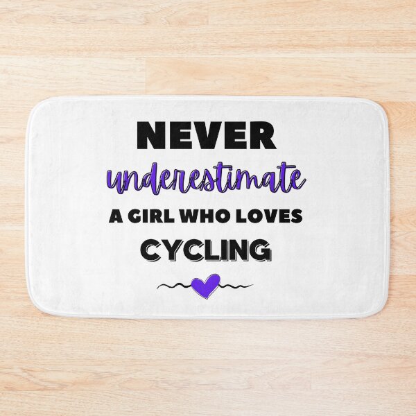 Item preview, Never underestimate a girl who loves cycling designed and sold by TheGreenGoat.