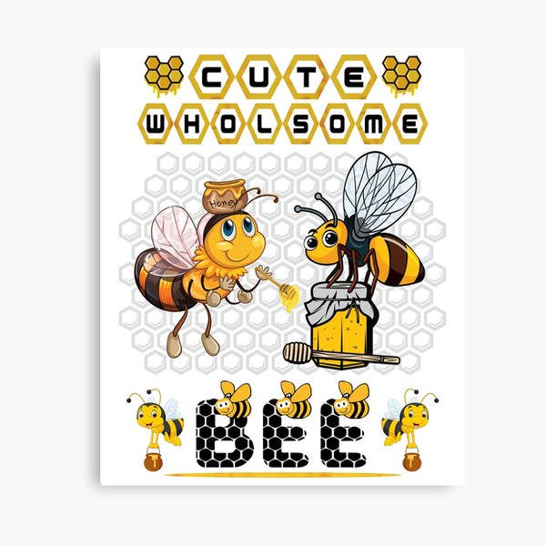 Cute Wholesome Bee - Bee and Honey Lovers Canvas Print