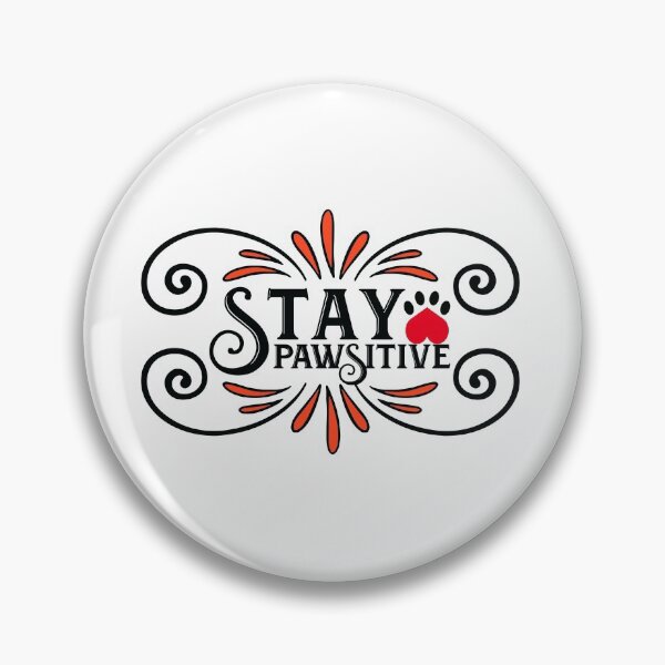 Item preview, Stay Pawsitive designed and sold by Douglas  Walker.