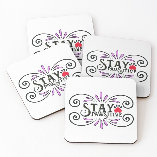 Item preview, Stay Pawsitive designed and sold by Douglas  Walker.