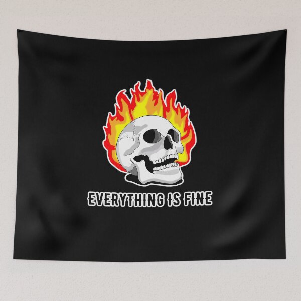 Item preview, Everything is fine - tattoo inspired skull on fire designed and sold by Gerhanj.