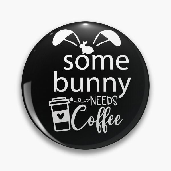 Item preview, some bunny needs coffee designed and sold by shaakir.