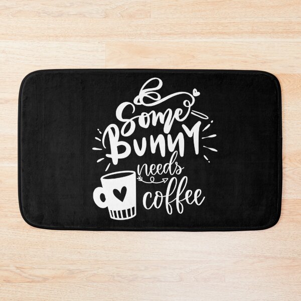 Item preview, some bunny needs coffee designed and sold by shaakir.