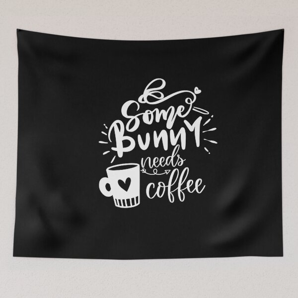Item preview, some bunny needs coffee designed and sold by shaakir.