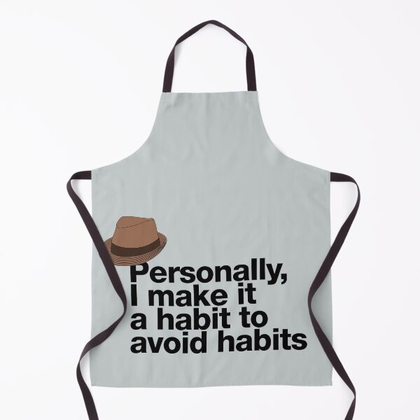 Item preview, If in doubt quote Raymond Reddington: "Personally, I make it a habit to avoid habits" quote with Fedora hat designed and sold by TrueType.