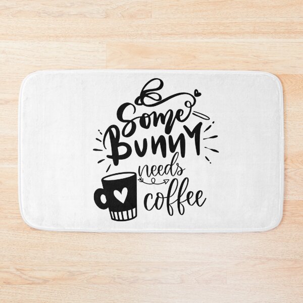 Item preview, Copy of some bunny needs coffee designed and sold by shaakir.