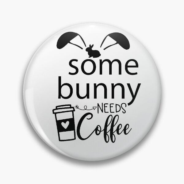 Item preview, some bunny needs coffee designed and sold by shaakir.