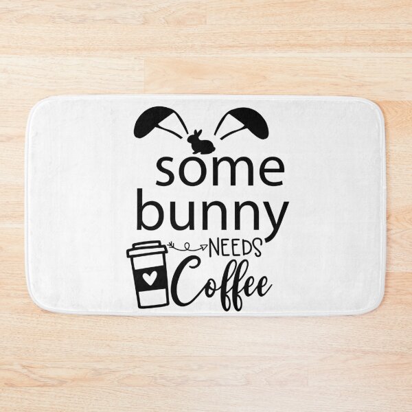 Item preview, some bunny needs coffee designed and sold by shaakir.
