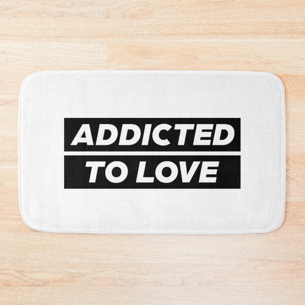 Item preview, Addicted to love I designed and sold by didijuca.