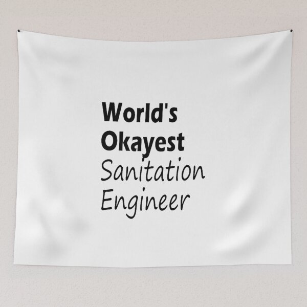 Item preview, world's okayest sanitation engineer designed and sold by Elijah5455.