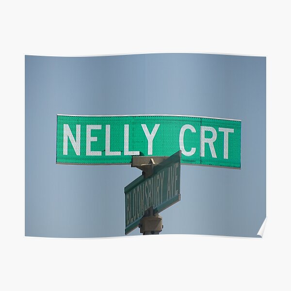 Nelly, Nelly sticker, Nelly magnet, Nelly mask, Nelly mug Poster