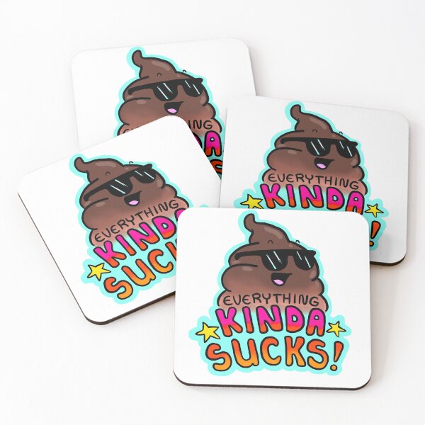 Item preview, Everything Kinda Sucks designed and sold by SpumblyInd.
