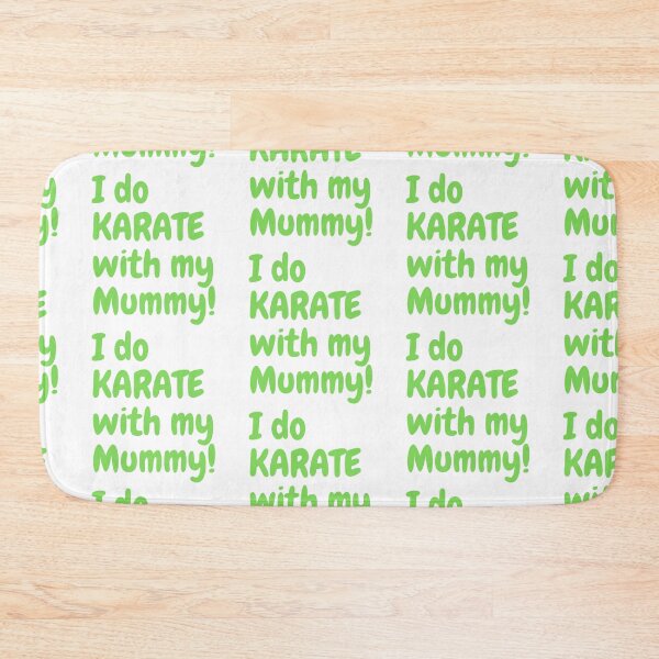 Item preview, I do Karate with my Mummy! designed and sold by Krispsm.