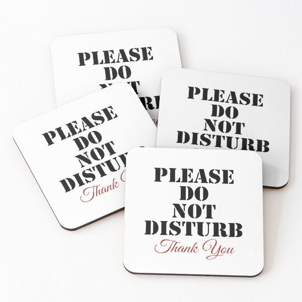 Item preview, Please Do Not Disturb  designed and sold by IslandDrip.