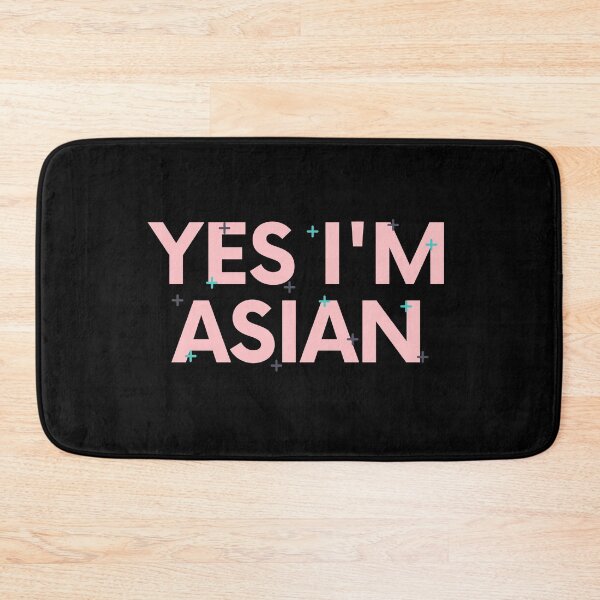 Item preview, Yes I'm Asian! designed and sold by TheStyleShop.