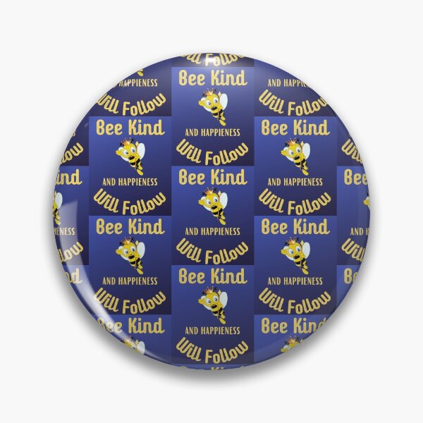 Item preview, Bee Kind And Happiness Will Follow designed and sold by WoodburyLake.