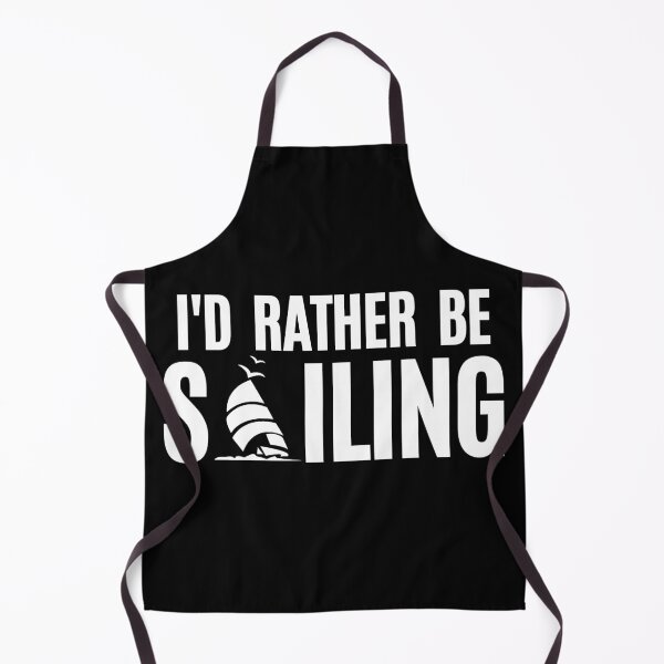 Item preview, I Would Rather Be Sailing - Sailing Humor designed and sold by Passion-For-Sea.
