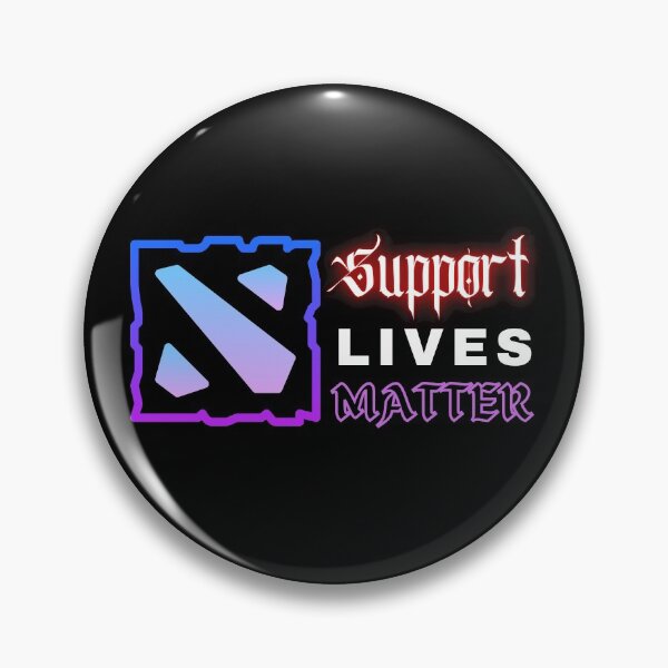 Item preview, Dota - Support Lives Matter designed and sold by DoriandDart.