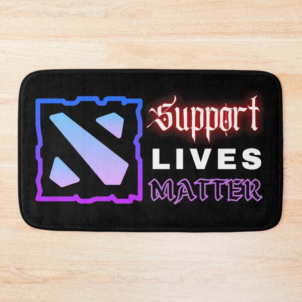 Item preview, Dota - Support Lives Matter designed and sold by DoriandDart.