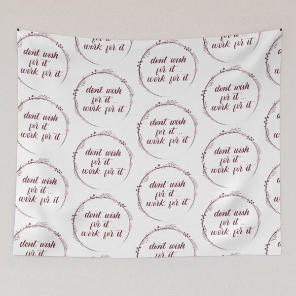 Item preview, Don't wish for it... Work for it. designed and sold by chelsie91130.