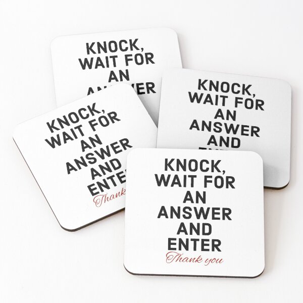Item preview, Knock, Wait For An Answer And Enter designed and sold by IslandDrip.