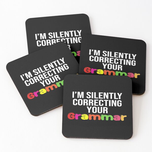 Item preview, Im Silently Correcting Your Grammar Funny Saying  designed and sold by Tema EL.