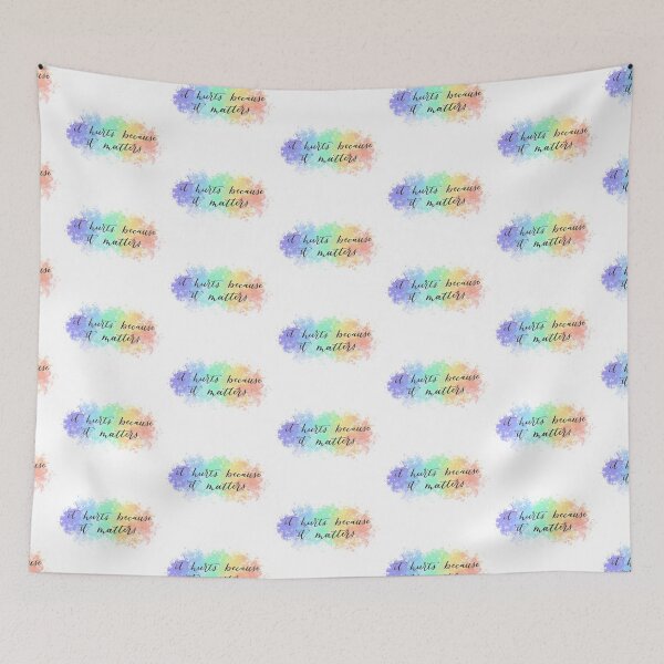 Item preview, It hurts because it matters designed and sold by chelsie91130.