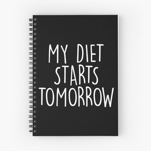 Item preview, My diet starts tomorrow designed and sold by Shop signer.