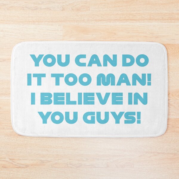 Item preview, You Can Do It Too man! I Believe In You Guys! Ham. Radio (Blue) designed and sold by FilipeFerreira.