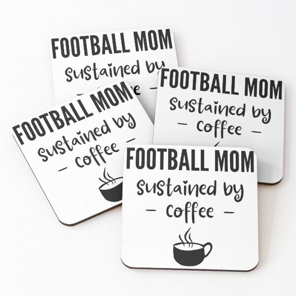 Item preview, Football mom sustained by coffee designed and sold by TheGreenGoat.