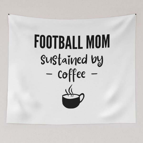 Item preview, Football mom sustained by coffee designed and sold by TheGreenGoat.