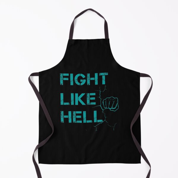Item preview, FIGHT LIKE HELL designed and sold by MHDesignstore.