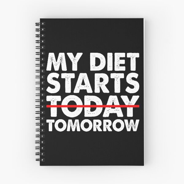 Item preview, My diet starts tomorrow designed and sold by Shop signer.