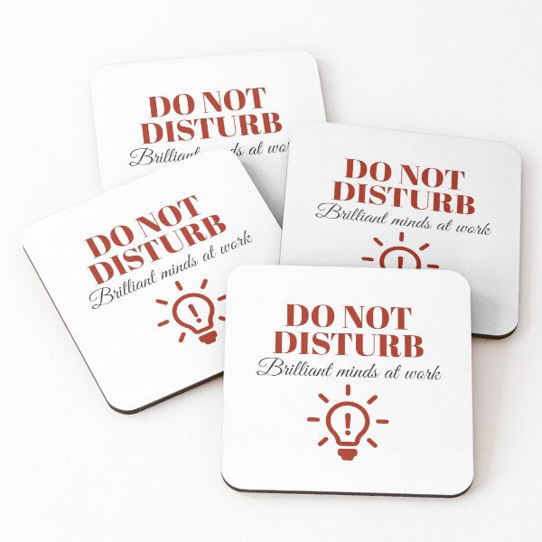 Item preview, Pease Do Not Disturb - Brilliant Minds At Work  designed and sold by IslandDrip.