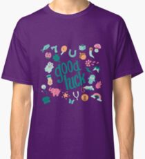 Good Luck Classic T-Shirt