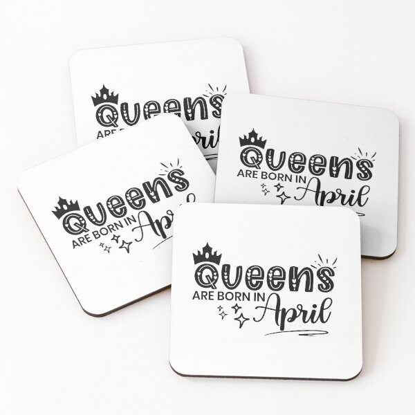 Item preview, Queens are born in april designed and sold by ibrahim2022.