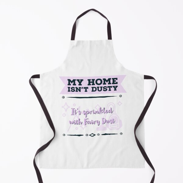 Item preview, My home isn't dusty, It's Fairy Dust designed and sold by LadyBee86.