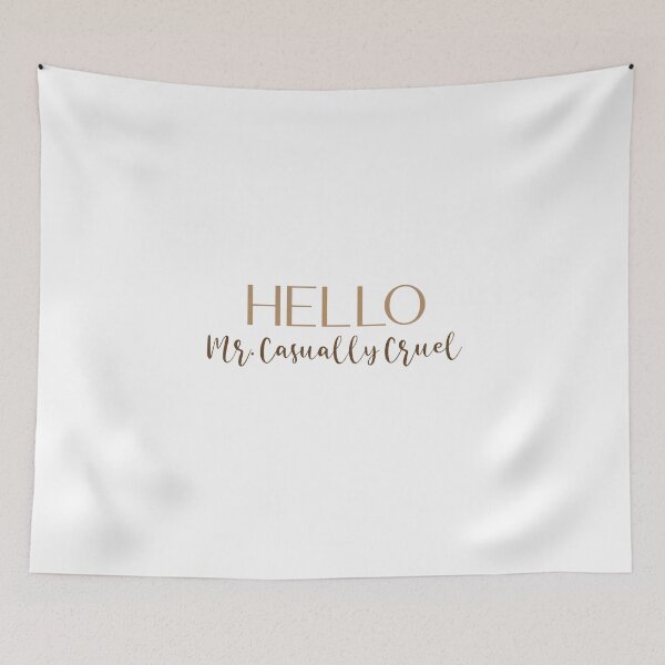 Item preview, Hello Mr. Casually Cruel  designed and sold by keeva-d.