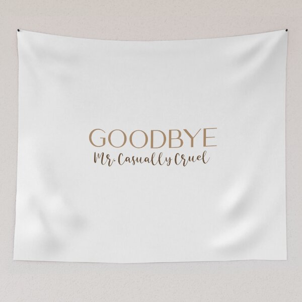 Item preview, Goodbye Mr. Casually Cruel  designed and sold by keeva-d.