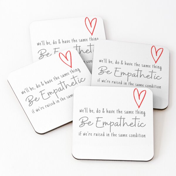 Item preview, Be Empathetic - Love & Empathy designed and sold by wakluz90.