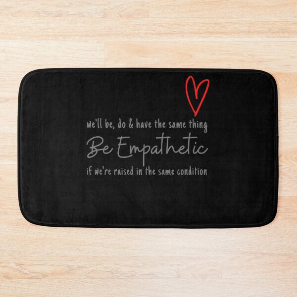 Item preview, Be Empathetic - Love & Empathy designed and sold by wakluz90.