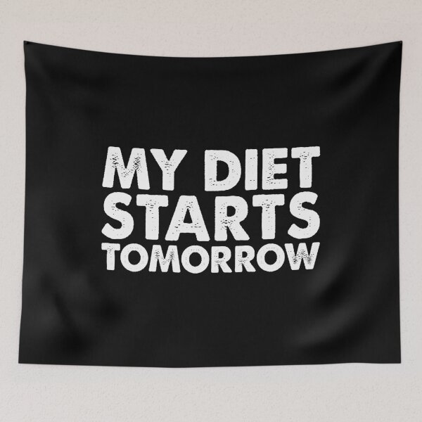 Item preview, Vintage My diet starts tomorrow designed and sold by Shop signer.