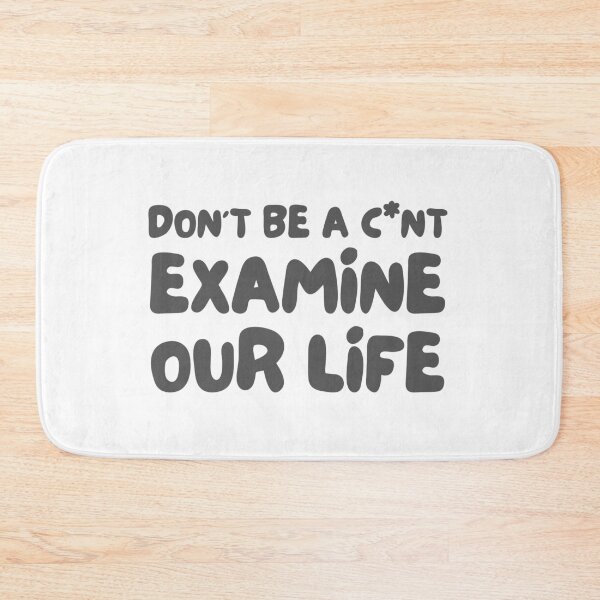 Item preview, Examine Our Life - Sarcastic Funny designed and sold by wakluz90.