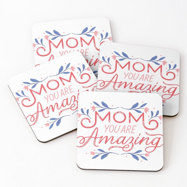 Item preview, Mom you are Amazing designed and sold by unclejab.