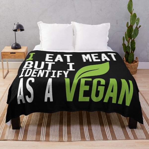 Item preview, I Eat Meat But I Identify As A Vegan designed and sold by darikamc.